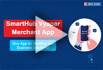 SmartHub Vyapar Merchant App - One App for Banking and Business Solutions! | HDFC Bank